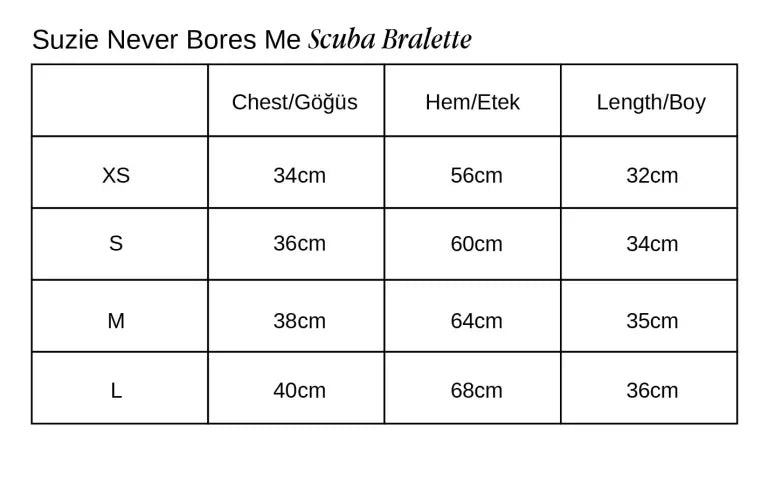 Suzie Never Bores Me Scuba Bralet beden tablosu 1