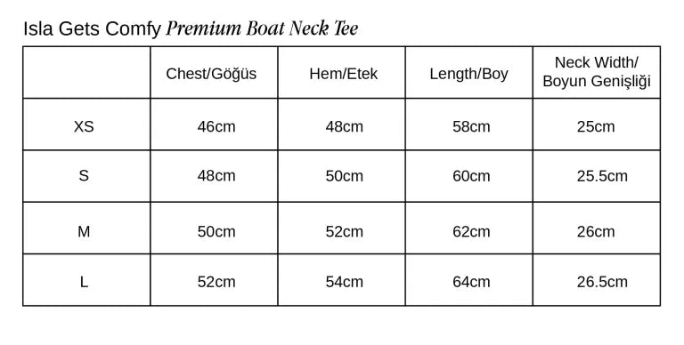 Isla Gets Comfy Premium Kayık Yaka T-shirt beden tablosu 1